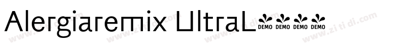 Alergiaremix UltraL字体转换 Alergiaremix UltraL字体转换